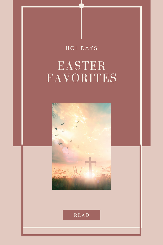 Easter Favorites