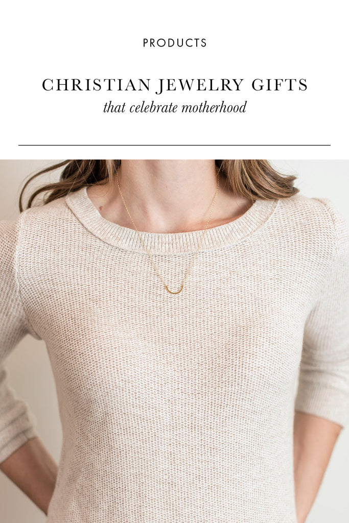 Christian Jewelry Pieces that Celebrate Motherhood