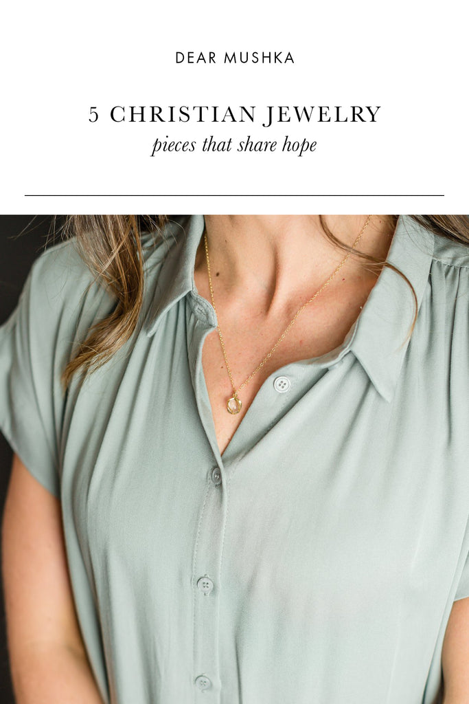 Christian Jewelry Pieces that Share Hope