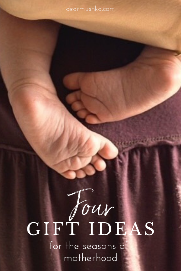 Four Gifts Ideas for the Seasons of Motherhood