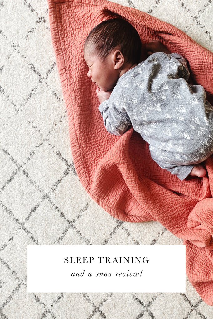 Sleep Training (and a Snoo Review)