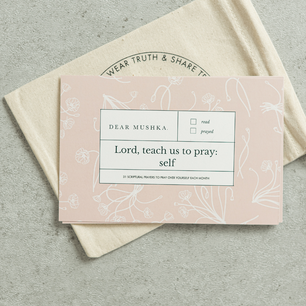 LORD, TEACH US TO PRAY: SELF | 31 PRAYERS